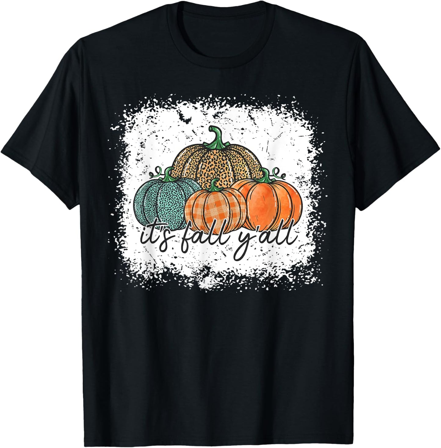 Bleached Leopard Pumpkin Autumn Its Fall Yall Thanksgiving T-Shirt - T-Shirt | Black