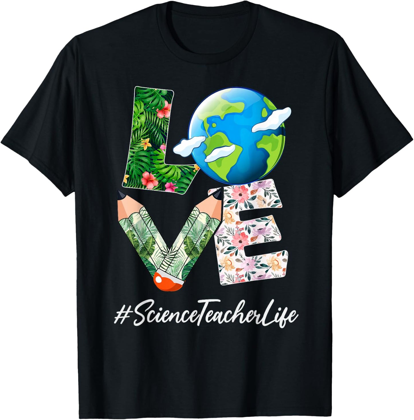 Science Teacher Love World Earth Day Save the Planet T-Shirt - T-Shirt | Black