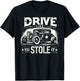 Rat Rod, Drive Like You Stole It, Vintage Hot Rod Car T-Shirt - T-Shirt | Black