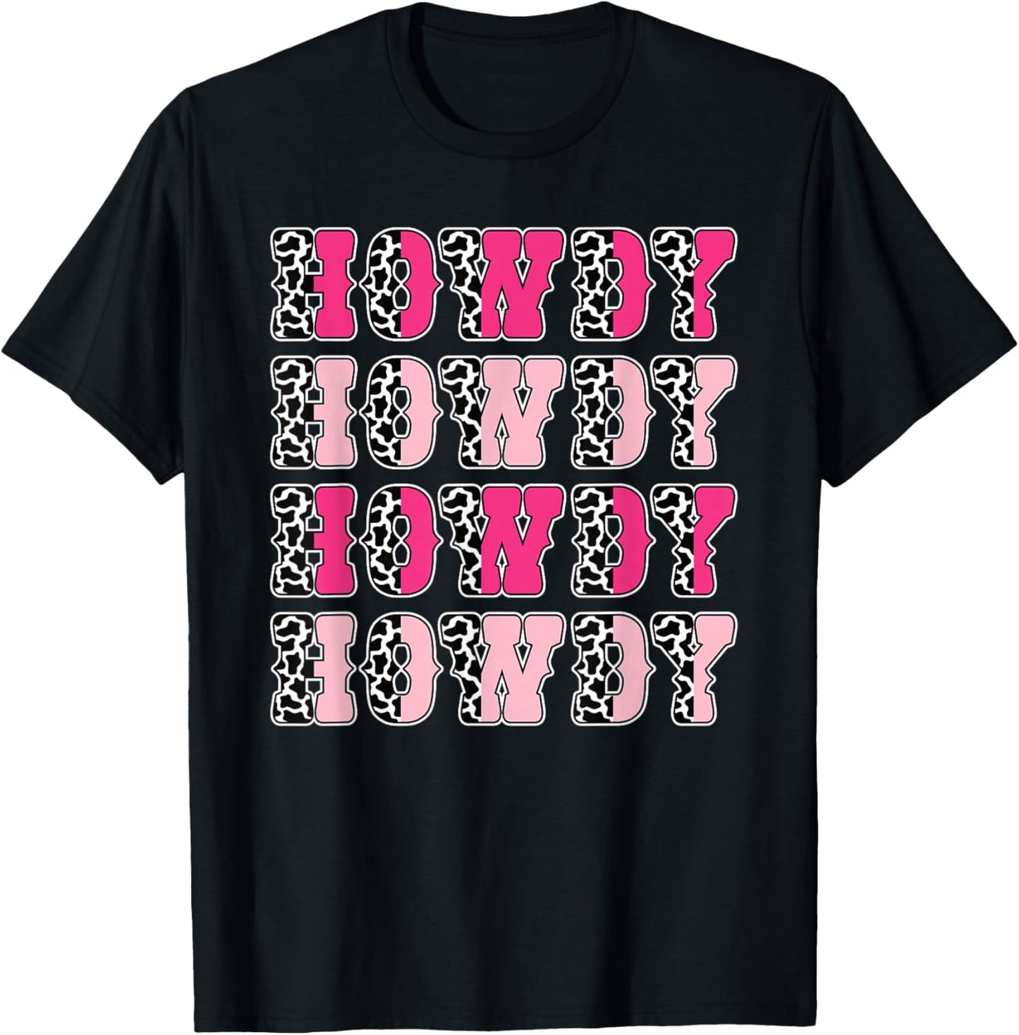 Howdy Pink Cow Print Western Cowgirl Texas Rodeo Women Girls T-Shirt - T-Shirt | Black