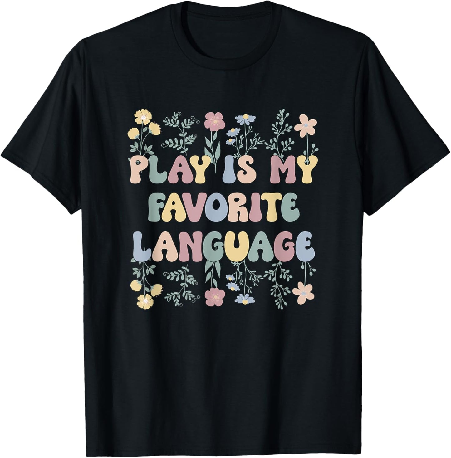 Pediatric OT Play Pediatric Occupational Therapist T-Shirt - T-Shirt | Black
