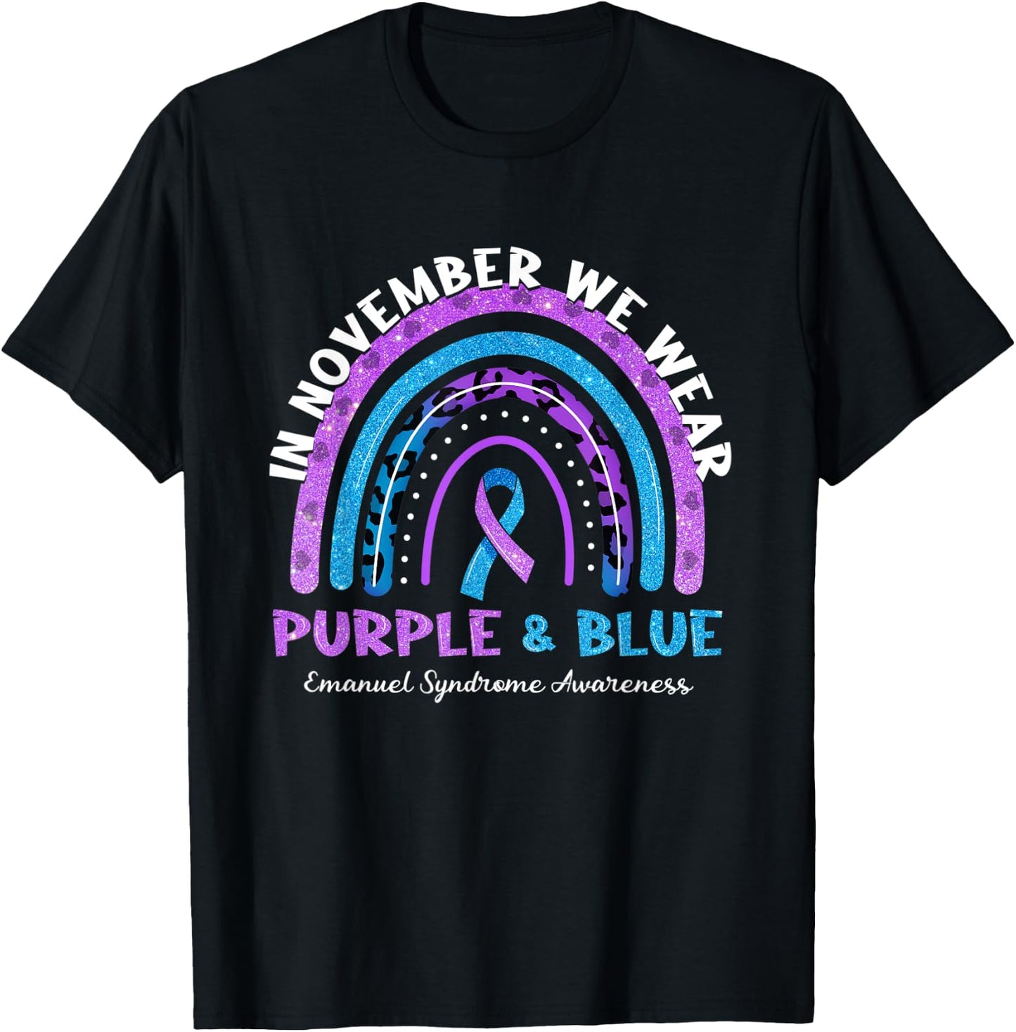 In November We Wear Purple And Blue Rainbow Emanuel Syndrome T-Shirt - T-Shirt | Black