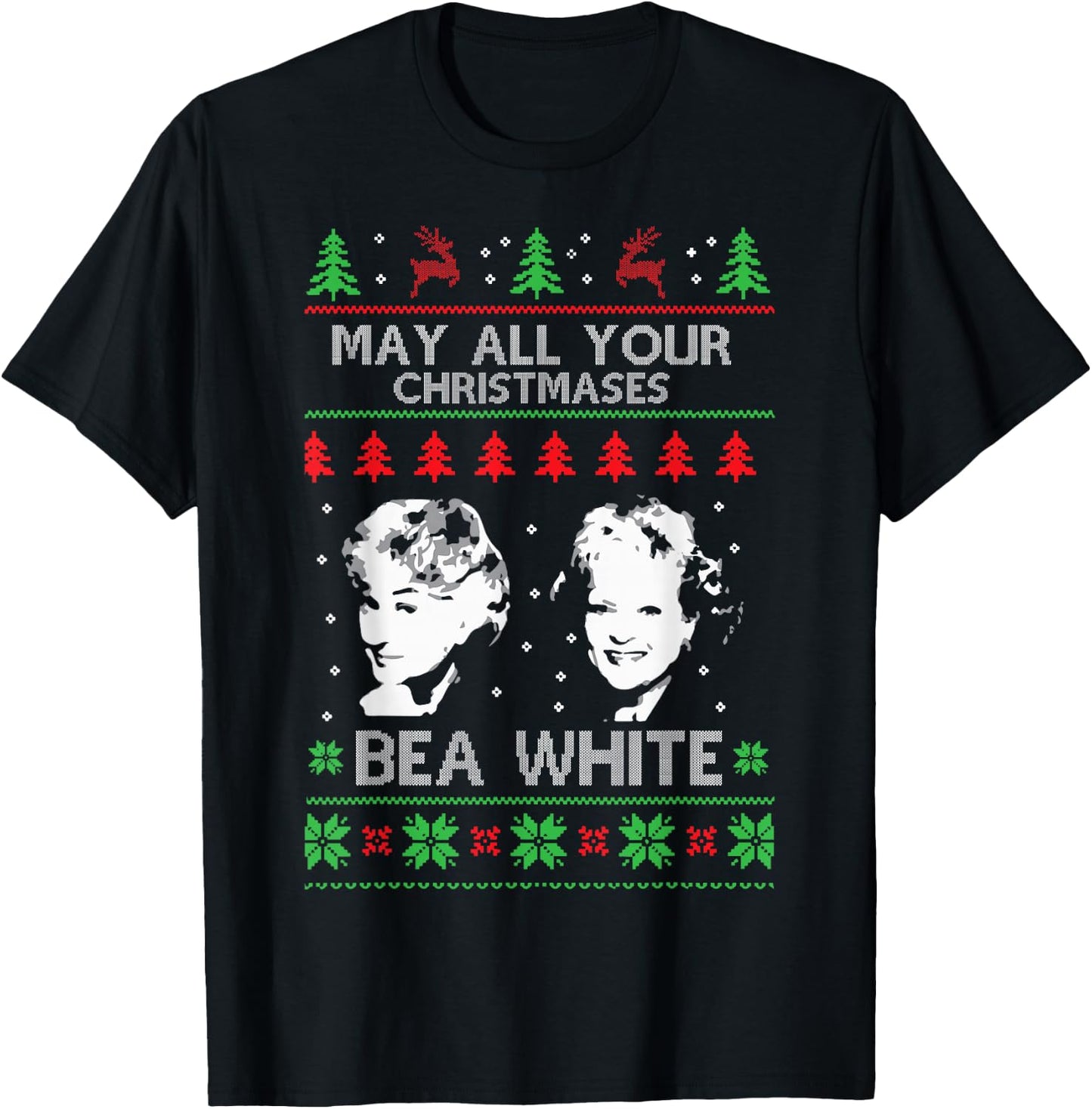 May All Your Christmases Bea White Funny Holiday Festive T-Shirt - T-Shirt | Black