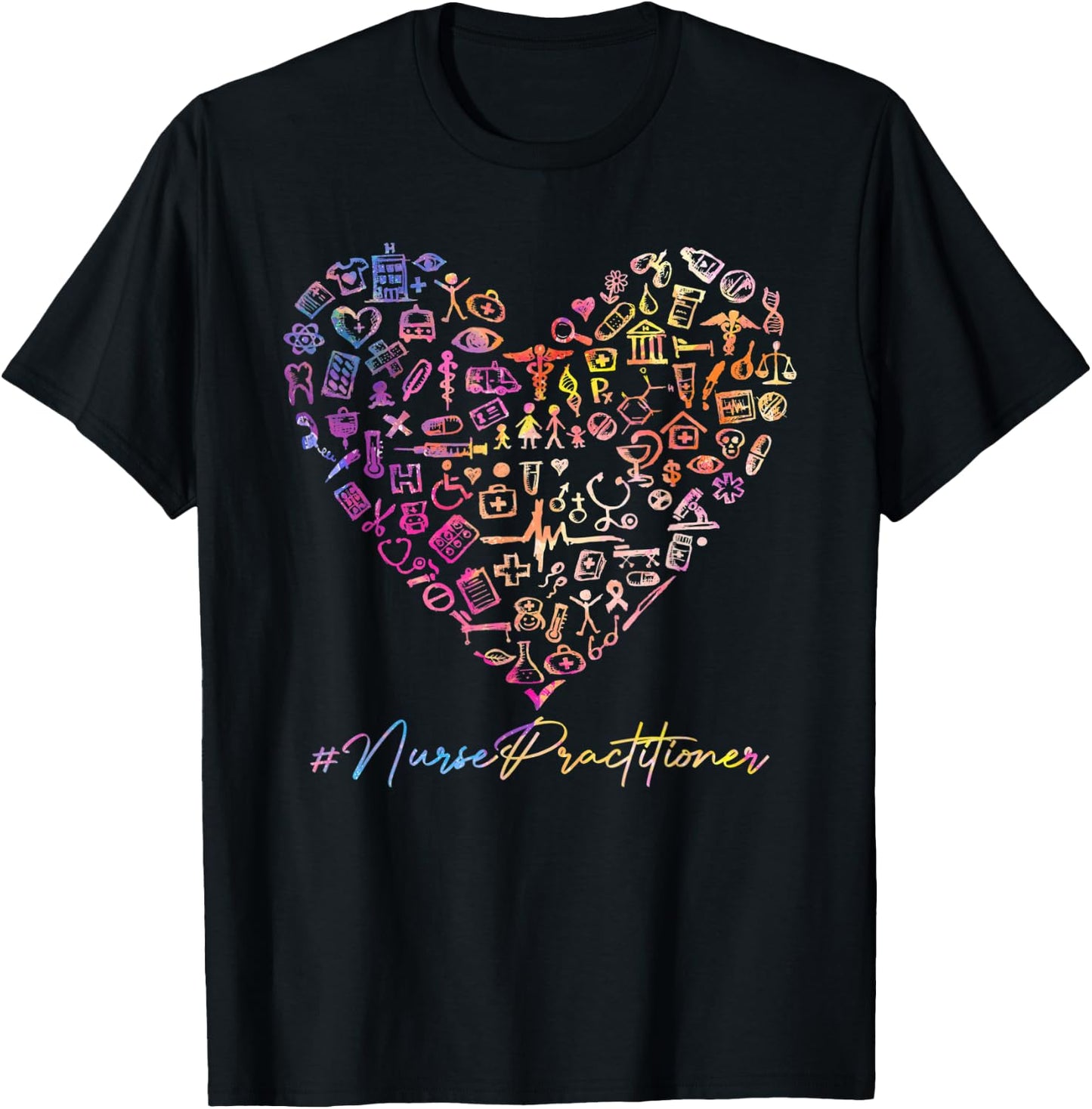 Tie Dye Stethoscope Heart Nurse Practitioner Nurses Day T-Shirt - T-Shirt | Black
