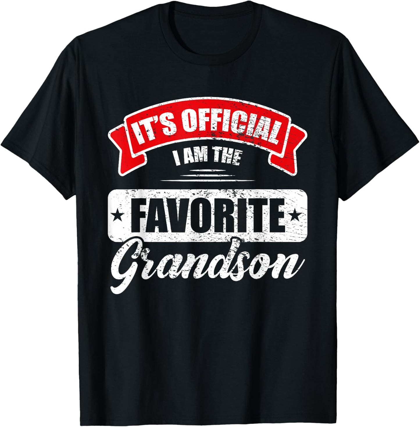 It's Official I'm The Favorite Grandson Funny Sayings T-Shirt - T-Shirt | Black