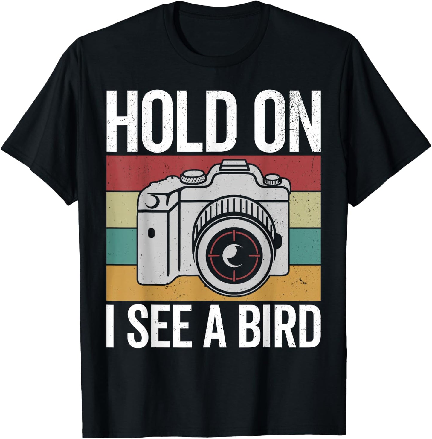 Hold on I see a bird, retro bird photograhper vintage camera T-Shirt - T-Shirt | Black