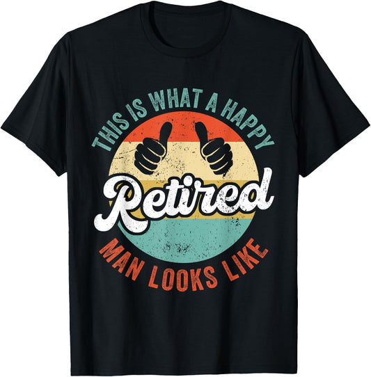Retired Man Funny Retirement T-Shirt - T-Shirt | Black