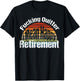 Funny Vintage Fucking Quitter I Mean Happy Retirement 2023 T-Shirt - T-Shirt | Black