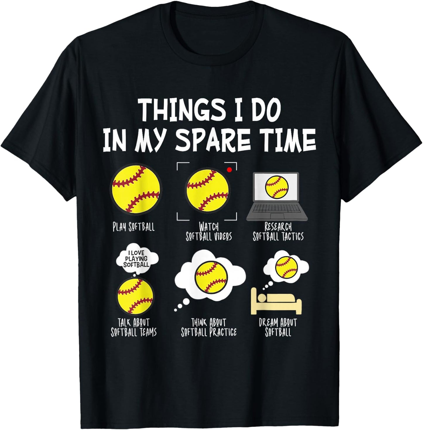 Softball Things I Do in My Spare Time T-Shirt - T-Shirt | Black