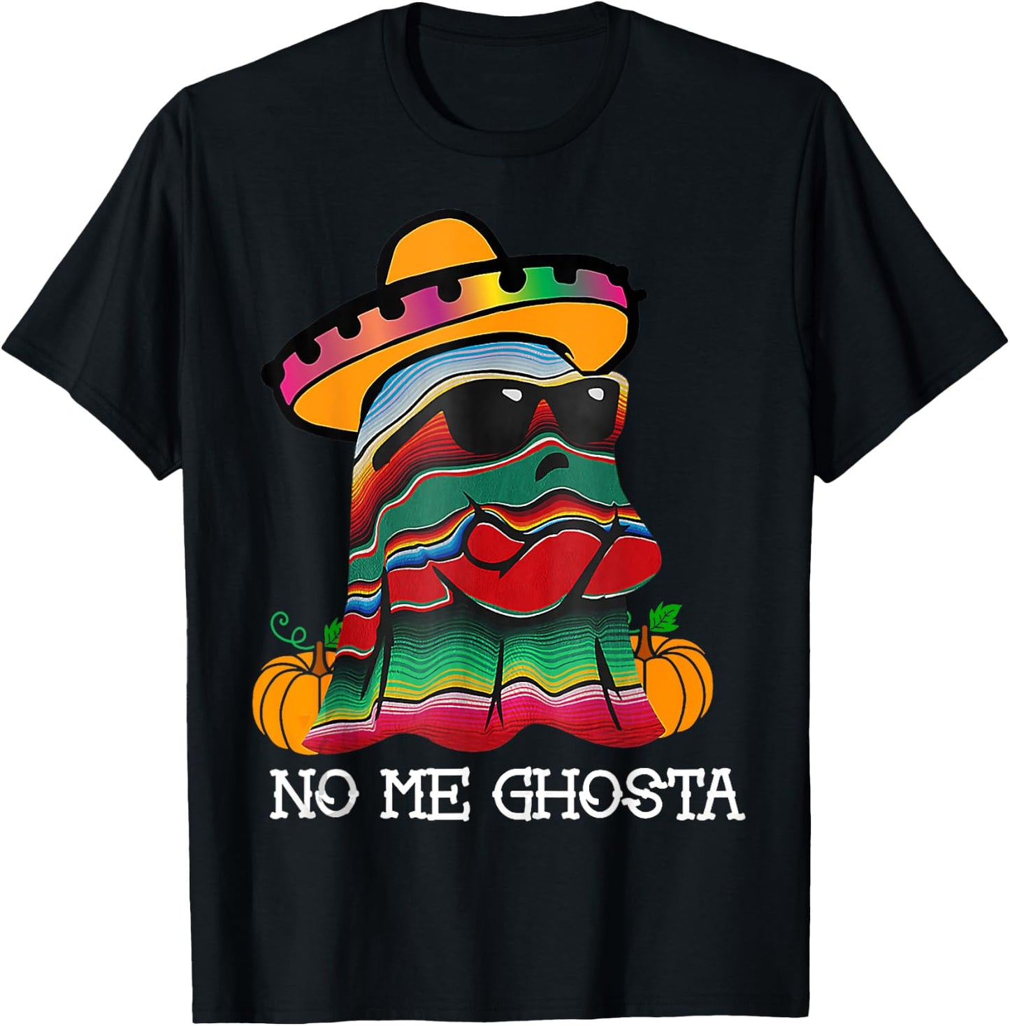 No Me Ghosta Funny Mexican Halloween Ghost For Family T-Shirt - T-Shirt | Black