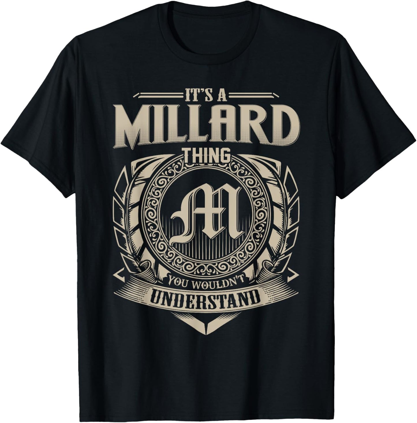 It's A MILLARD Thing You Wouldn't Understand Name Vintage T-Shirt - T-Shirt | Black
