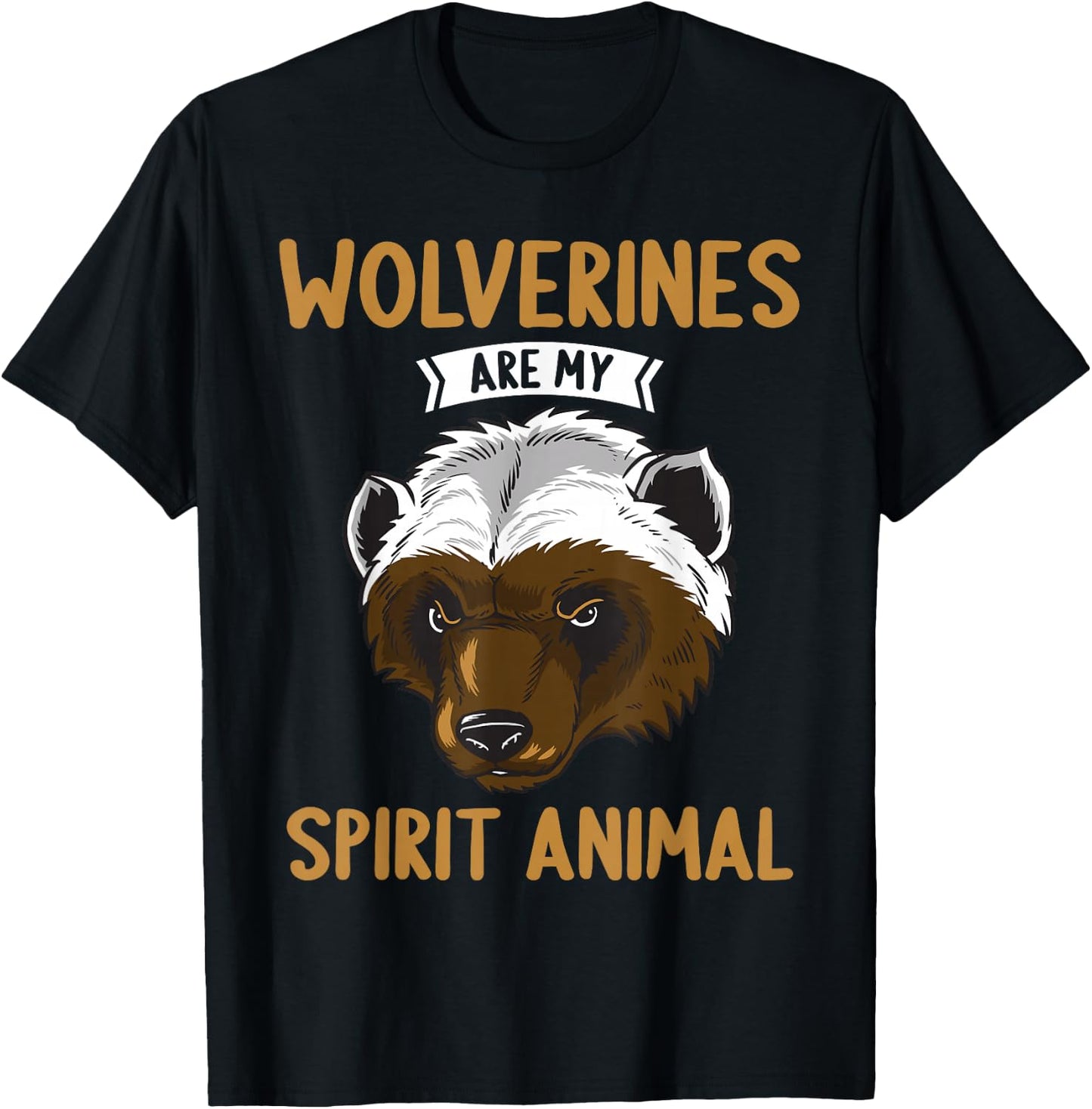Wolverines are my spirit Animal Wolverine T-Shirt - T-Shirt | Black