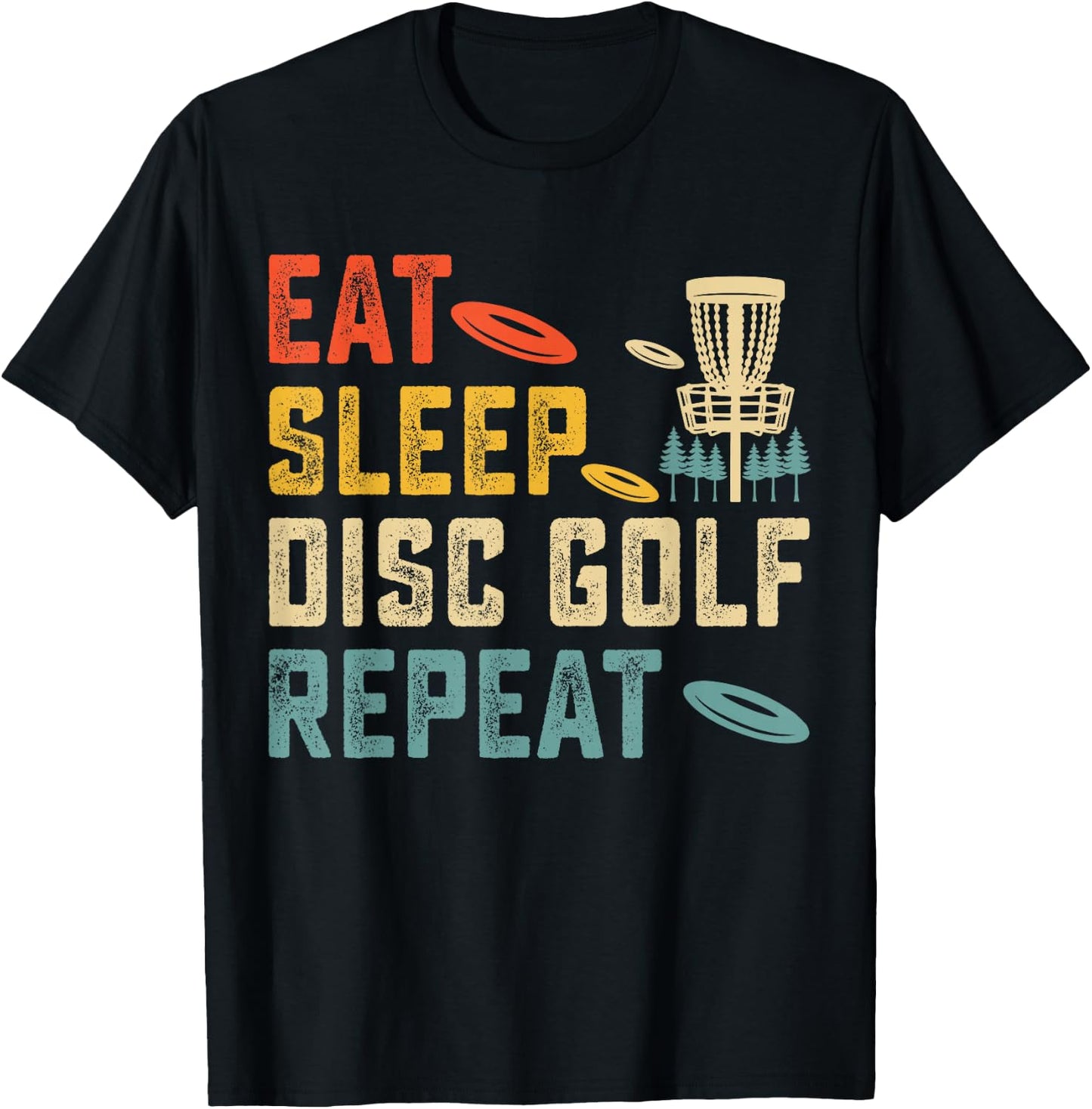 Eat Sleep Disc Golf Repeat T-Shirt - T-Shirt | Black