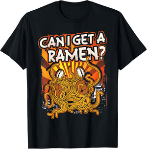 Can I Get A Ramen | Pastafarian | Flying Spaghetti Monster T-Shirt - T-Shirt | Black