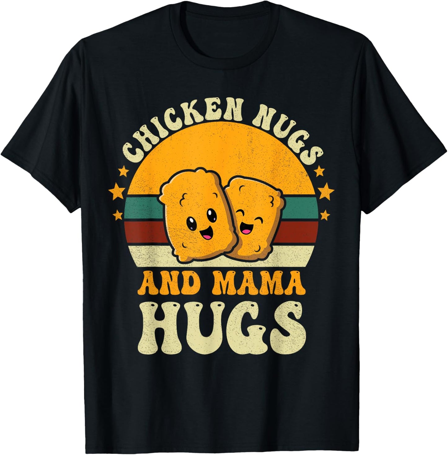Chicken Nugs and Mama Hugs Toddler for Chicken Nugget Lover T-Shirt - T-Shirt | Black