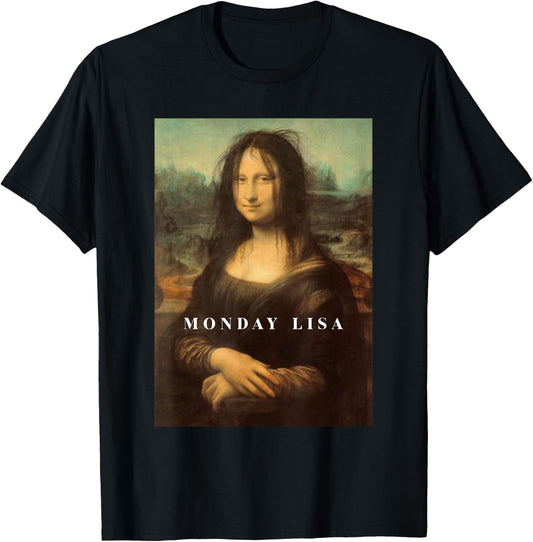 Funny Mona Funny Monday Lisa Art T-Shirt - T-Shirt | Black