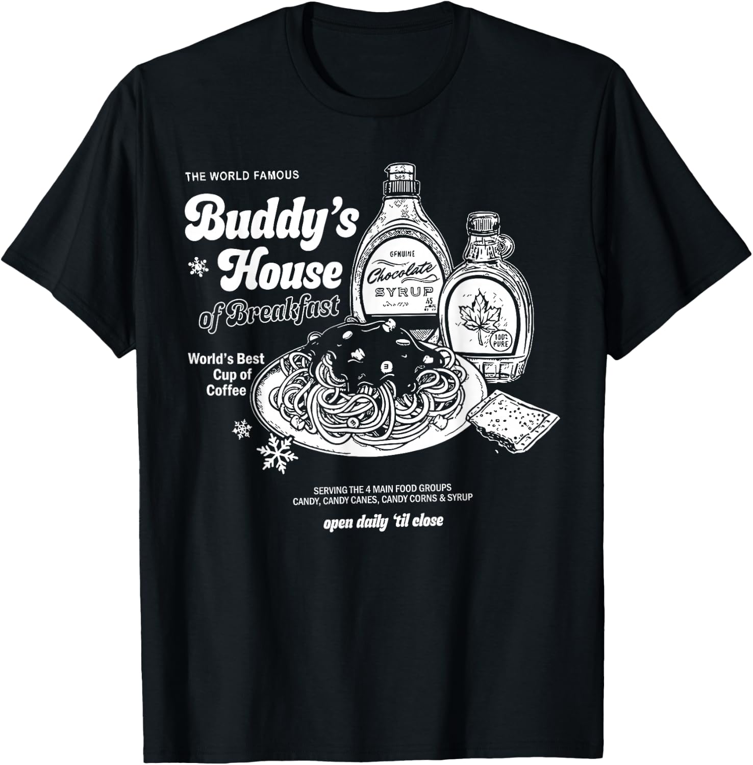 Buddys House of Breakfast Funny Cute Christmas Fitness Gym T-Shirt - T-Shirt | Black