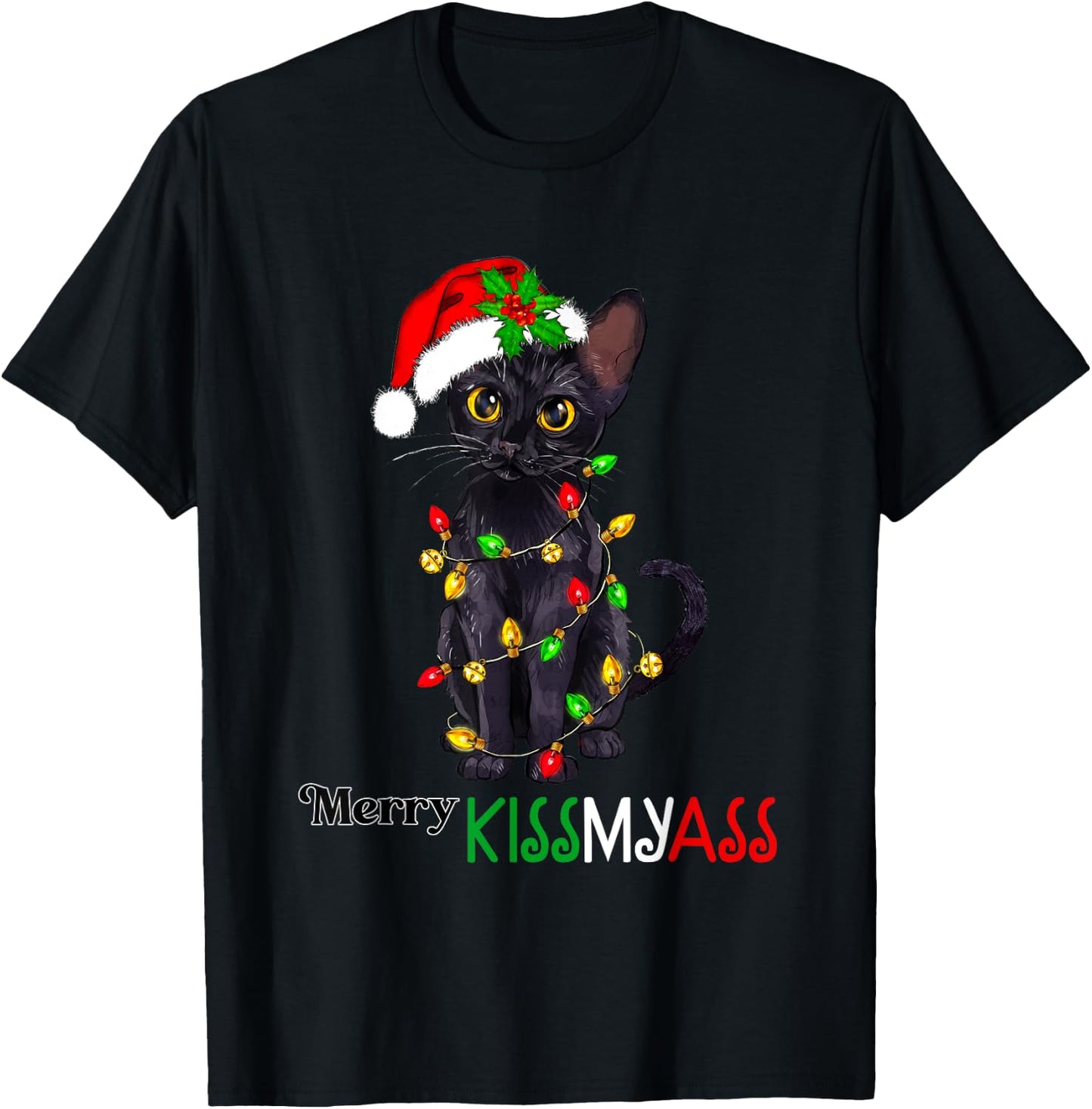 Funny Black Cat Merry Kissmyass Xmas Pajamas Chritsmas Women T-Shirt - T-Shirt | Black