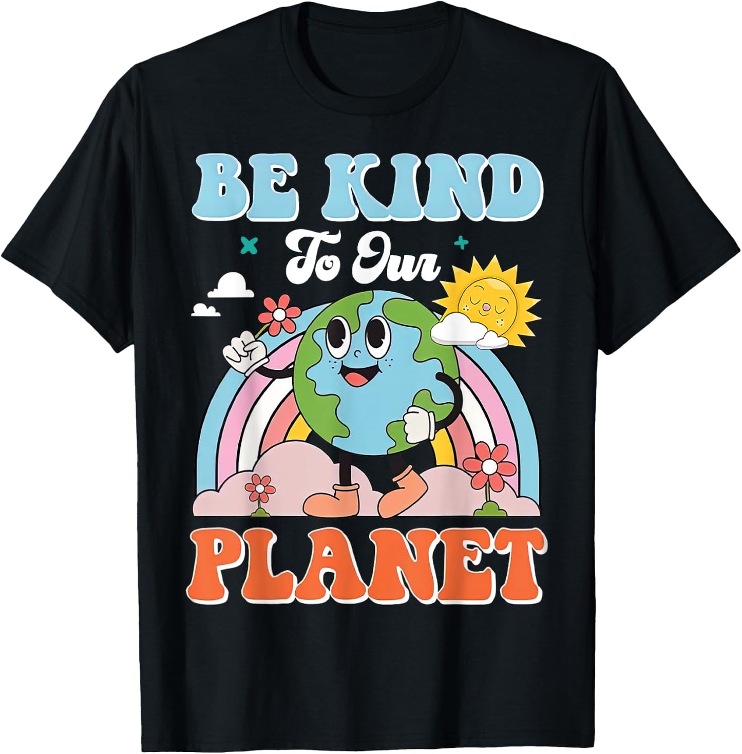 Earth Day Be Kind To Our Planet Retro Cute Earth Day T-Shirt - T-Shirt | Black
