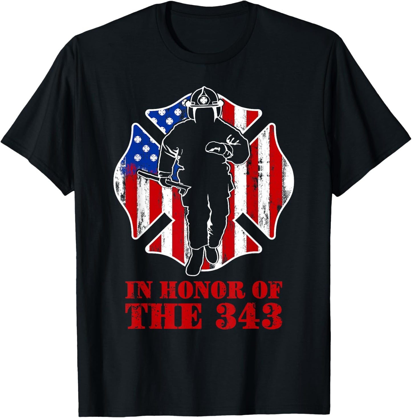 in Memory and Honor We Will Never Forget 343 Firefighter T-Shirt - T-Shirt | Black