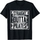 Straight Outta Pilates - Fitness Training Workout T-Shirt - T-Shirt | Black