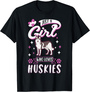 Just a girl who loves Huskies T-Shirt - T-Shirt | Black