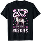 Just a girl who loves Huskies T-Shirt - T-Shirt | Black