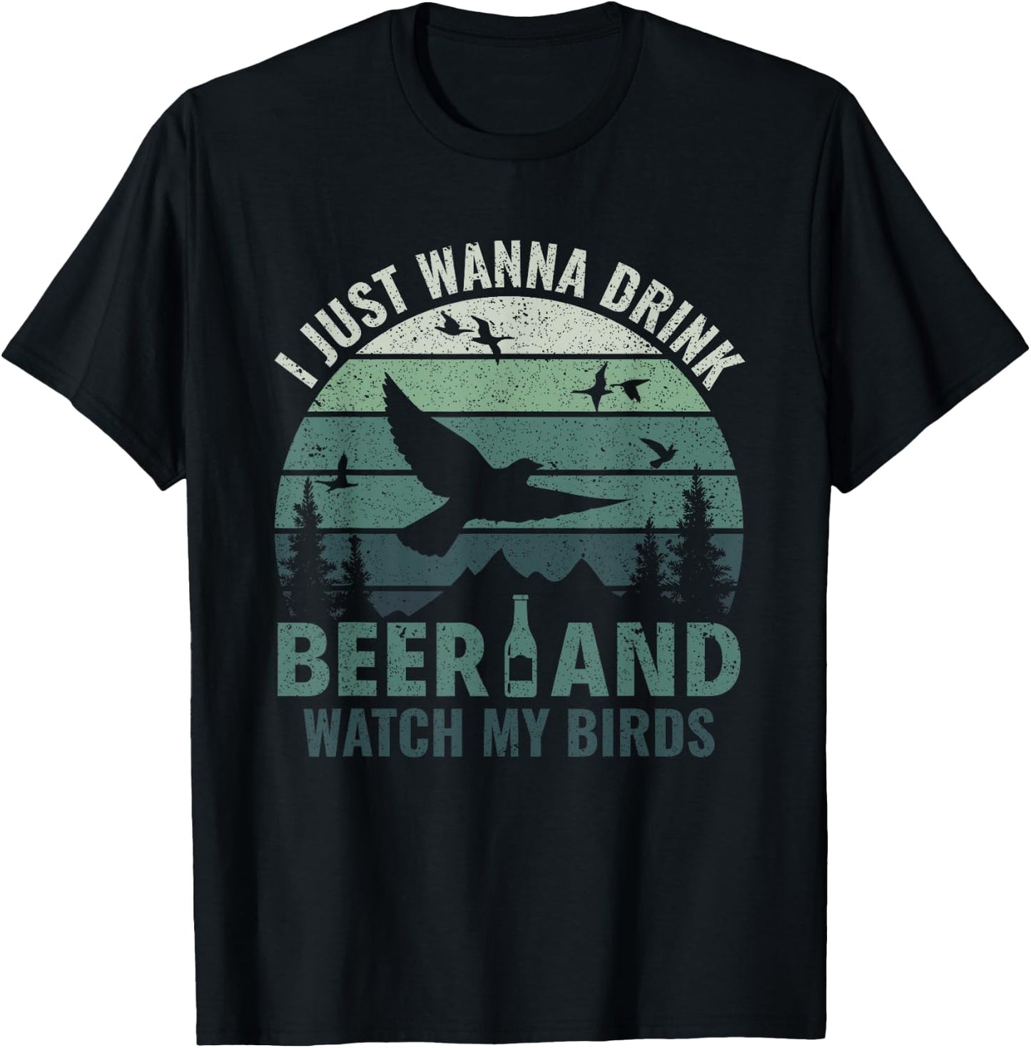 Drink Beer & Watch My Birds - Bird Watching Birdologist T-Shirt - T-Shirt | Black