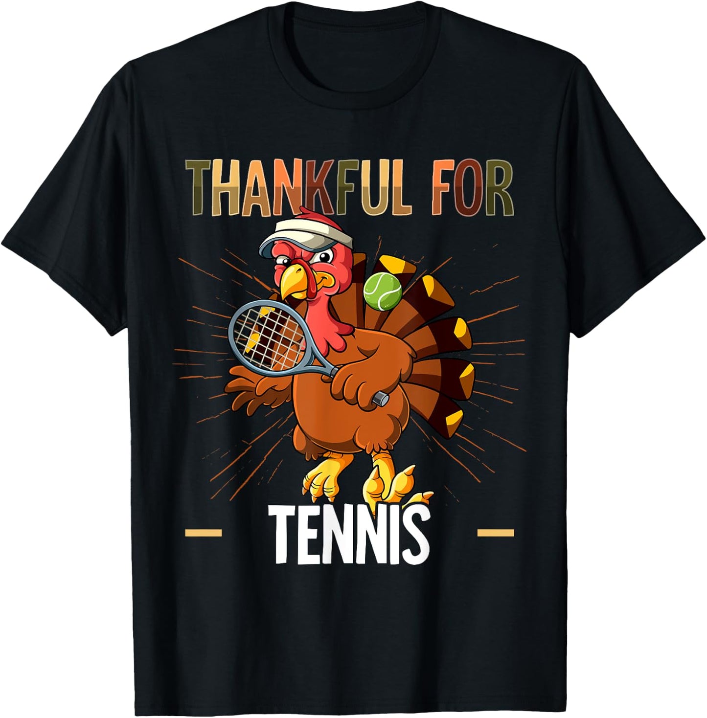 Thanksgiving Turkey Thankful For Tennis T-Shirt - T-Shirt | Black