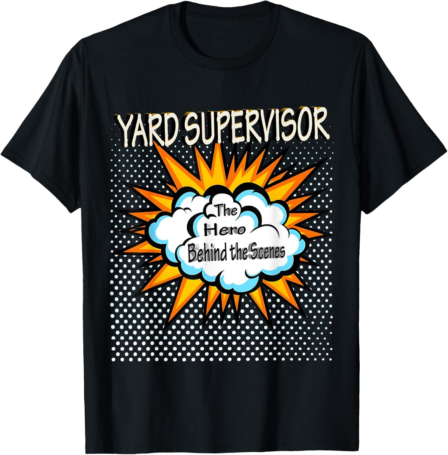 Yard Supervisor - Funny Hero Job T-Shirt - T-Shirt | Black