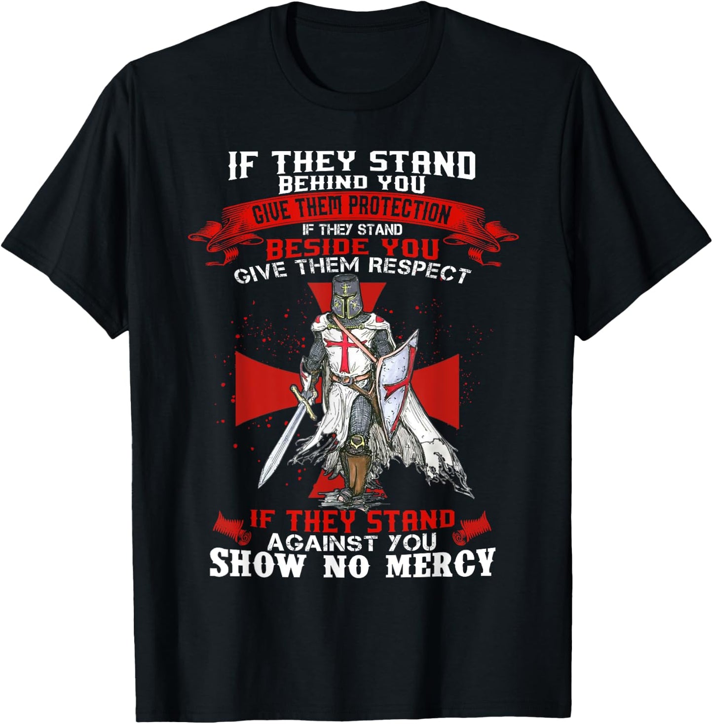 Men Knight Templar Christian Warrior Of God If They Stand T-Shirt - T-Shirt | Black