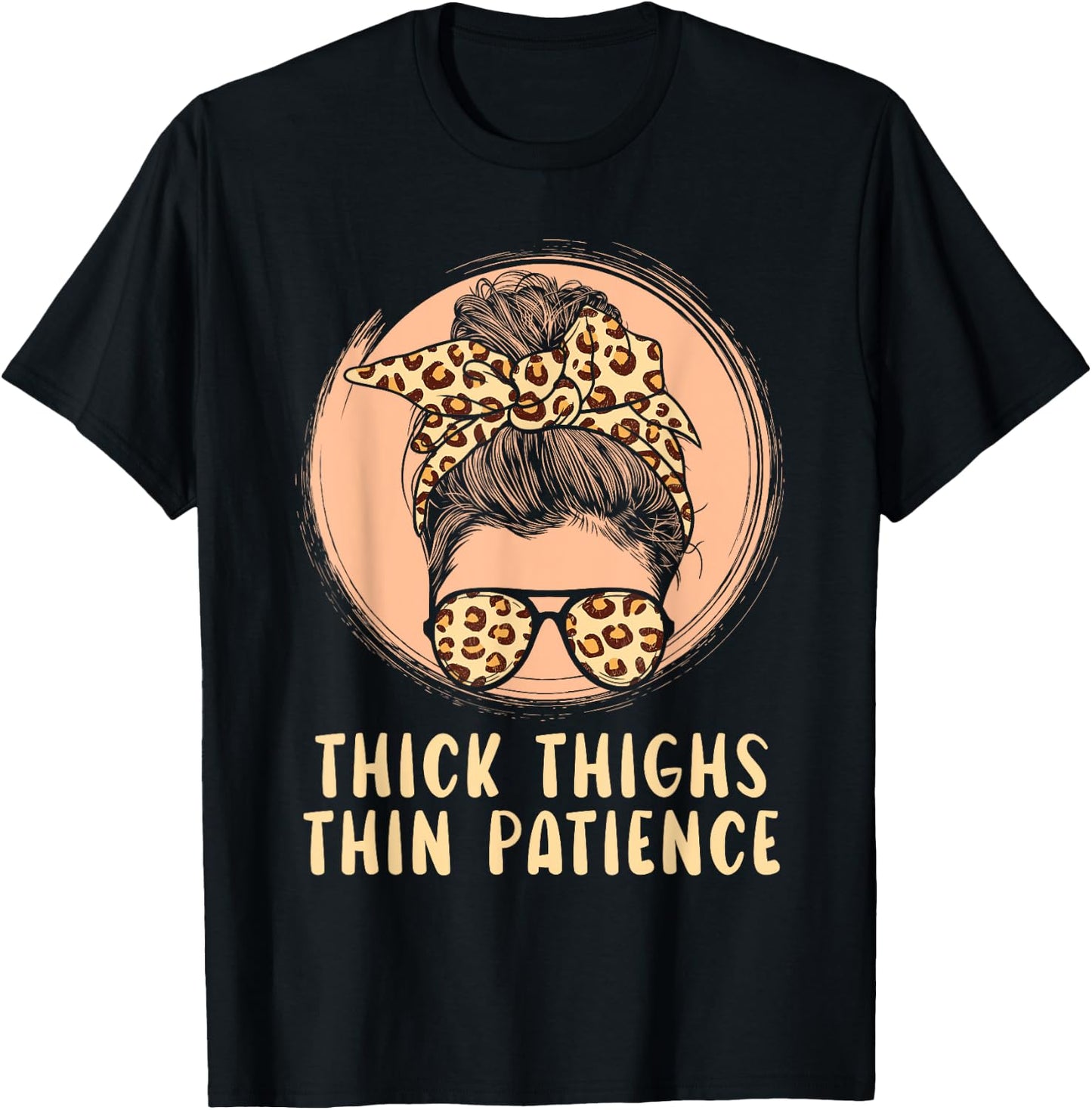 Thick Thighs Thin Patience Gym Fitness Workout Exercise T-Shirt - T-Shirt | Black