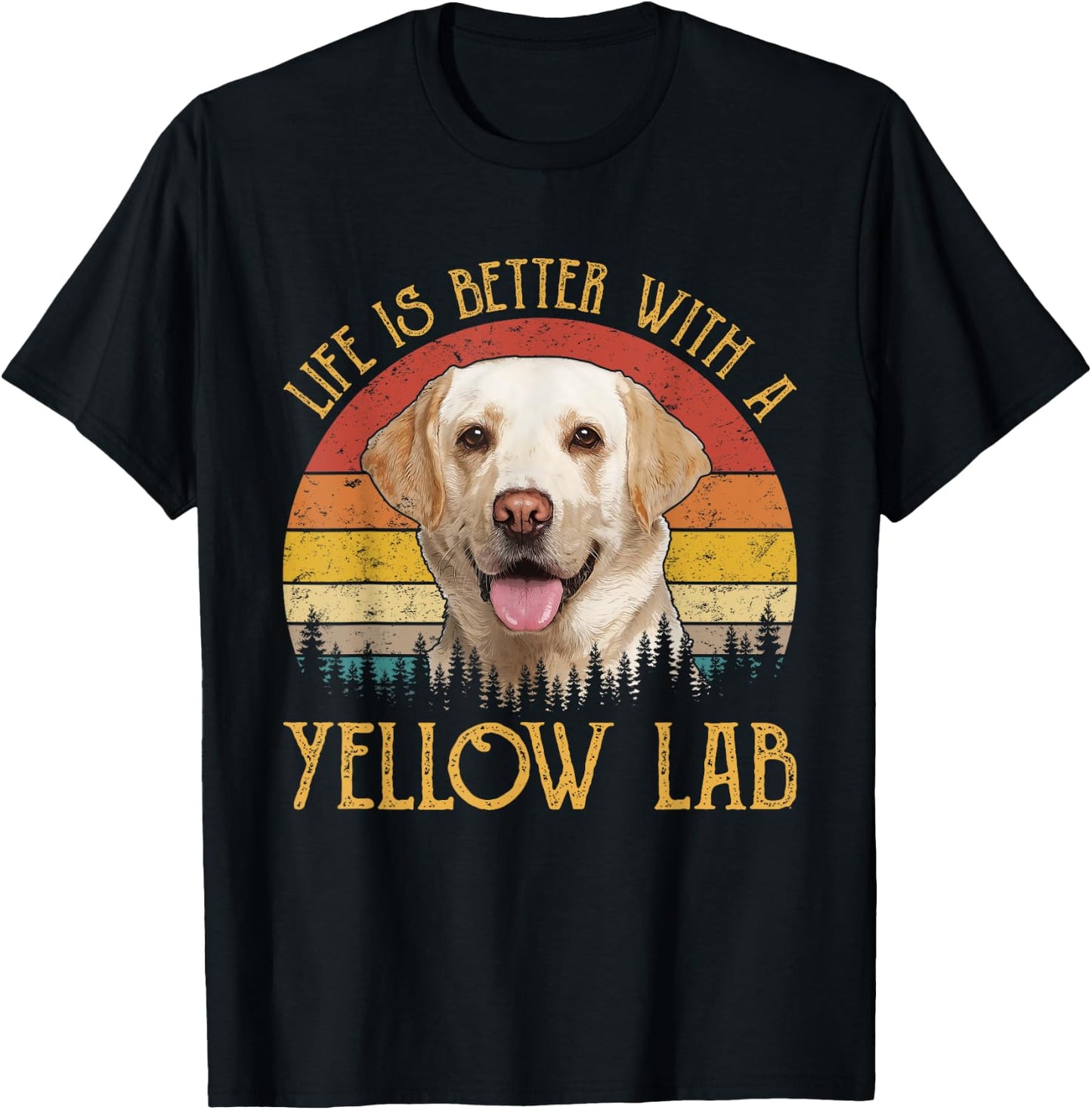 Life Is Better With A Yellow Lab Dog Labrador Retriever Men Women Girls Kids T-Shirt - T-Shirt | Black