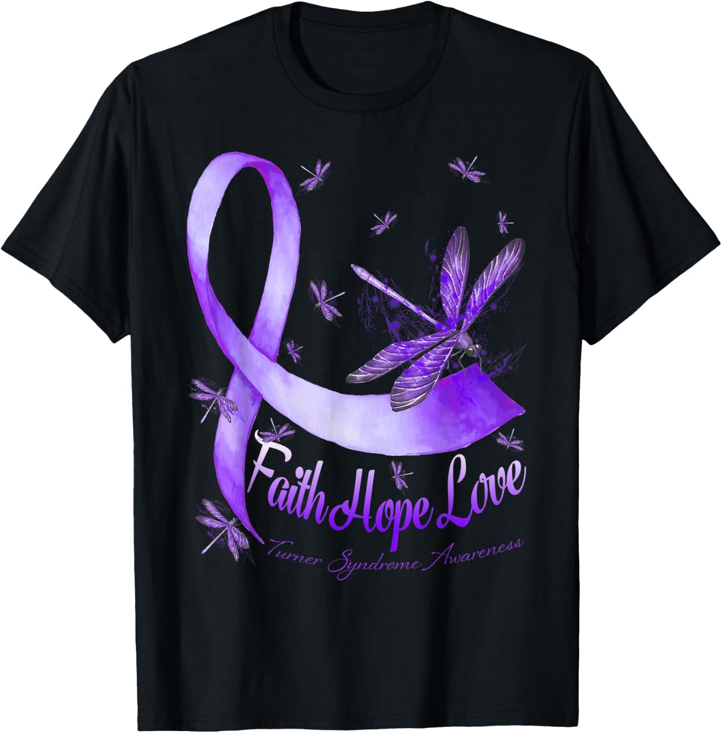 Faith Hope Love Turner Syndrome Awareness Dragonfly T-Shirt - T-Shirt | Black