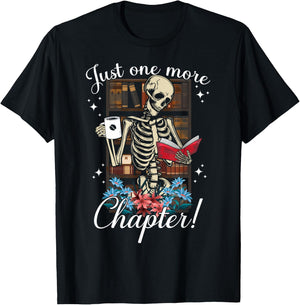 just one more chapter skeleton reading books Coffee funny T-Shirt - T-Shirt | Black