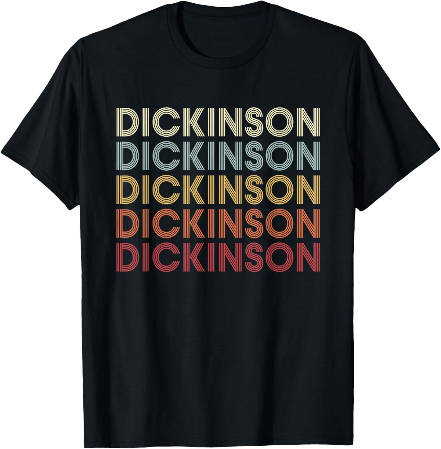 Dickinson Pennsylvania Dickinson PA Retro Vintage Text T-Shirt - T-Shirt | Black