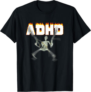 ADHD Skeleton Meme T-Shirt - T-Shirt | Black