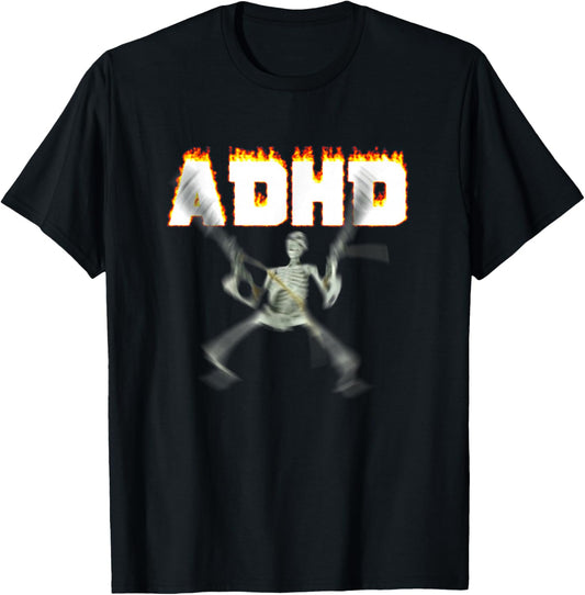 ADHD Skeleton Meme T-Shirt - T-Shirt | Black