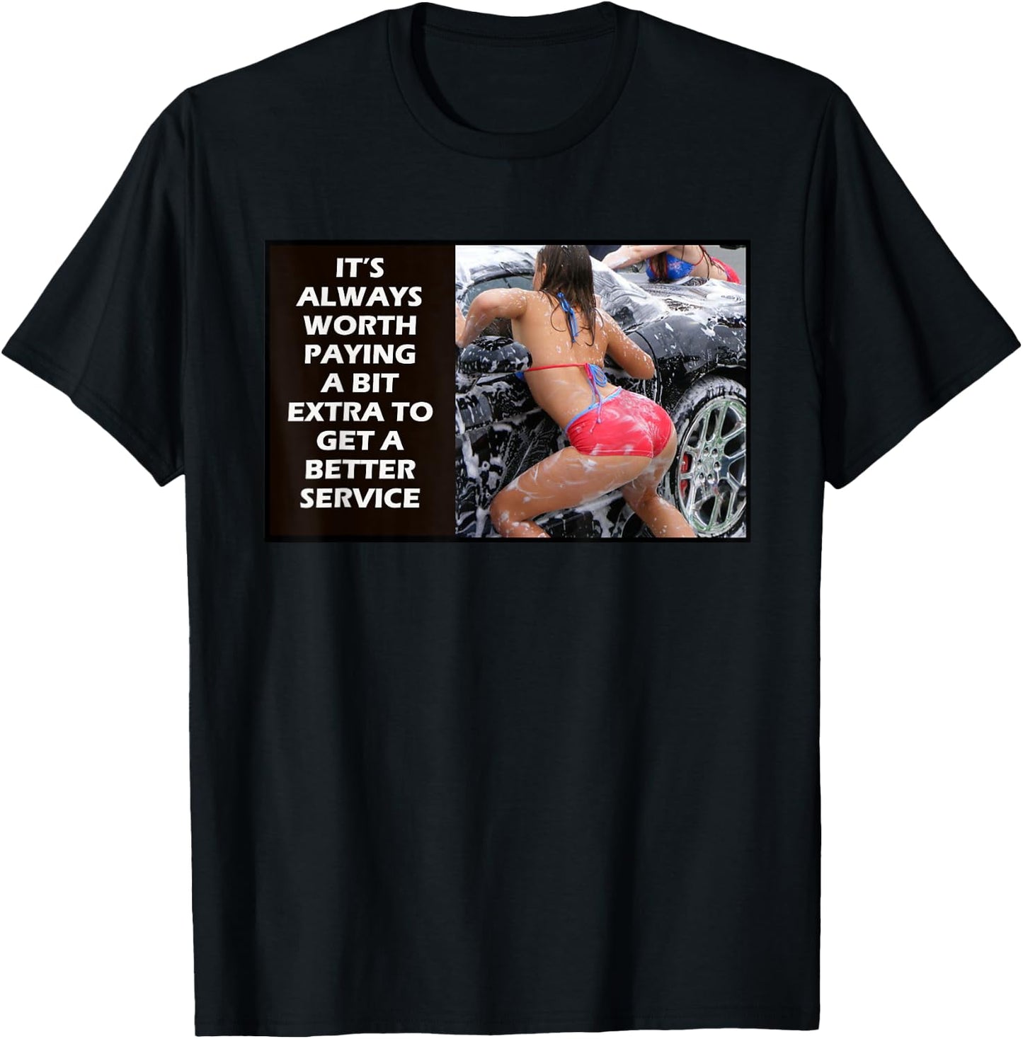 Better Service Sexy Girl Carwash Novelty T-Shirt - T-Shirt | Black