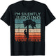 Arborist Design I'm Silently Judging Your Trees T-Shirt - T-Shirt | Black