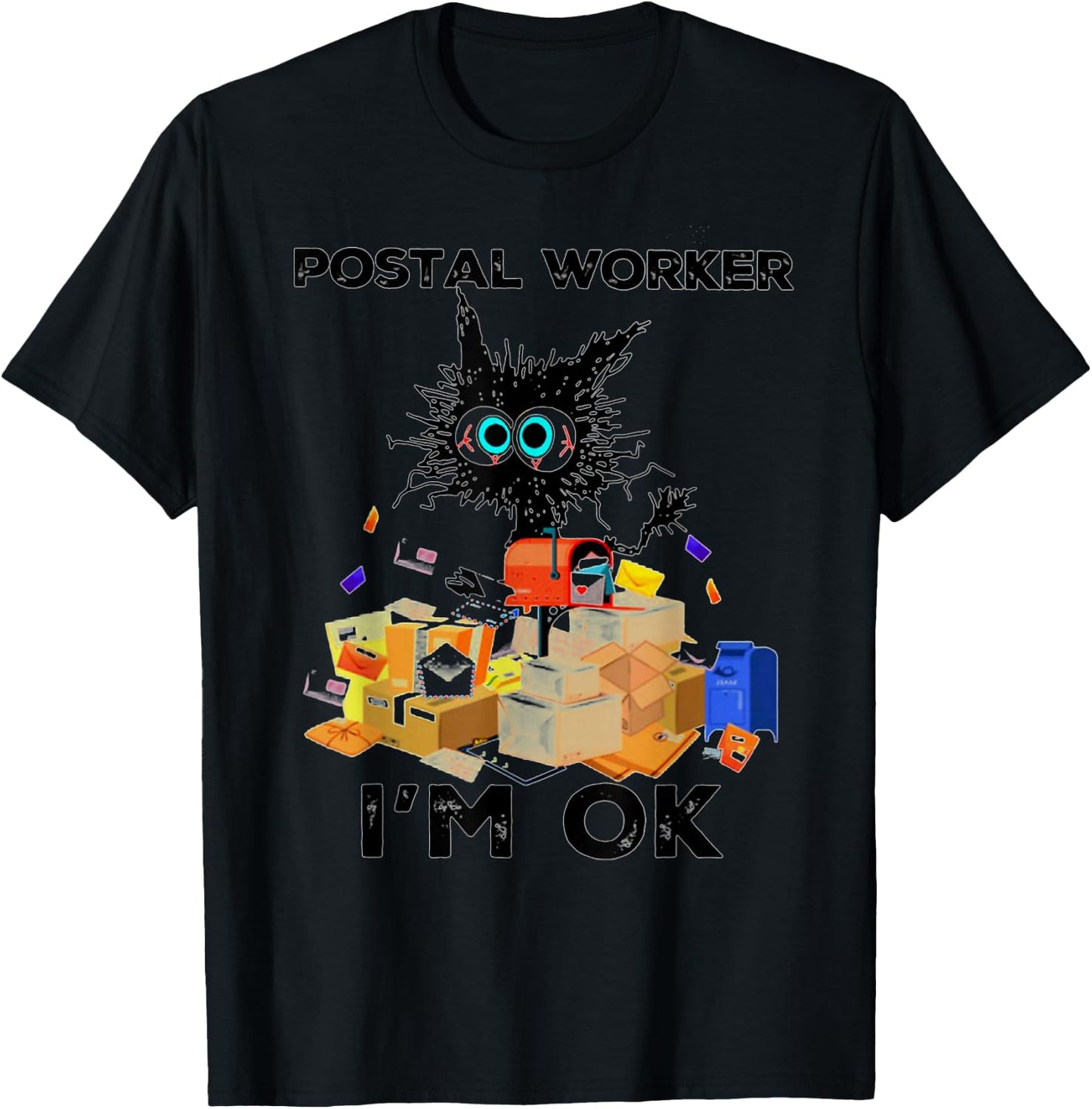 Postal Worker I'm Ok Funny Cat T-Shirt - T-Shirt | Black