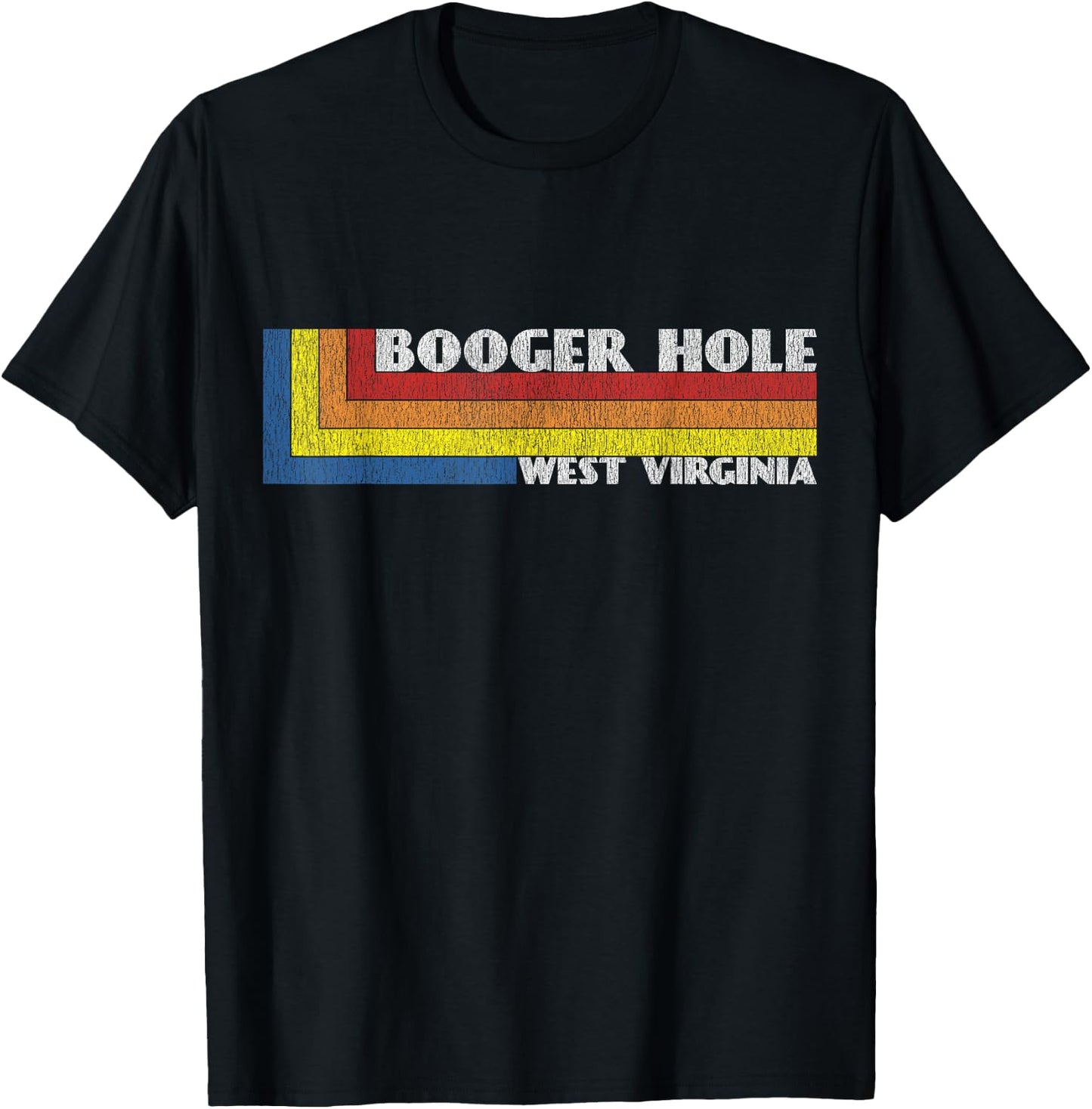 Funny West Virginia Gift Retro Weird Souvenir WV Booger Hole T-Shirt - T-Shirt | Black