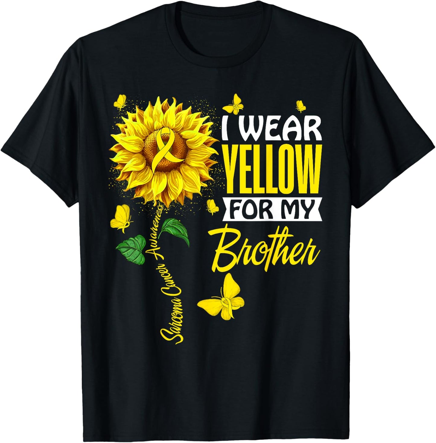 I Wear Yellow For Brother Sarcoma Cancer Awareness Support T-Shirt - T-Shirt | Black