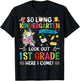 So Long Kindergarten 1st Grade Here I Come Graduation Cap T-Shirt - T-Shirt | Black