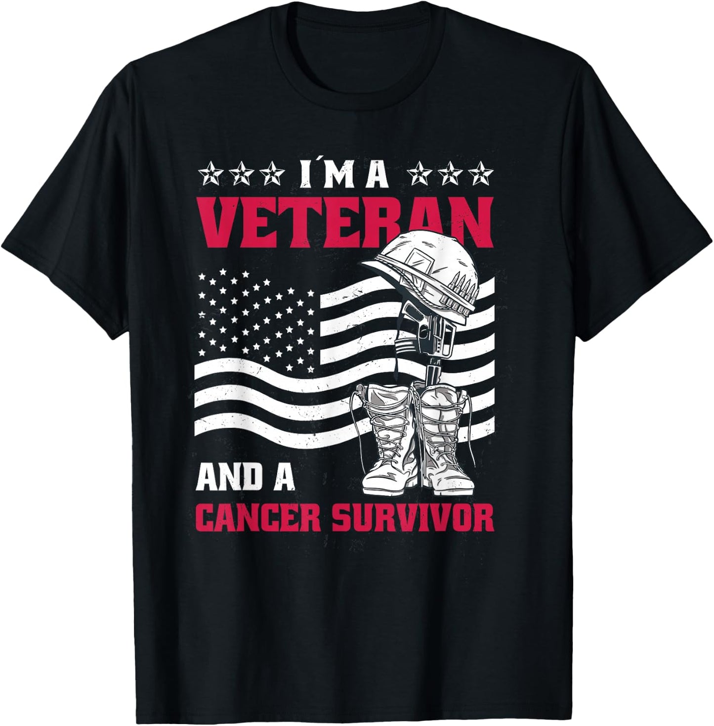 Veteran And Cancer Survivor T-Shirt - T-Shirt | Black