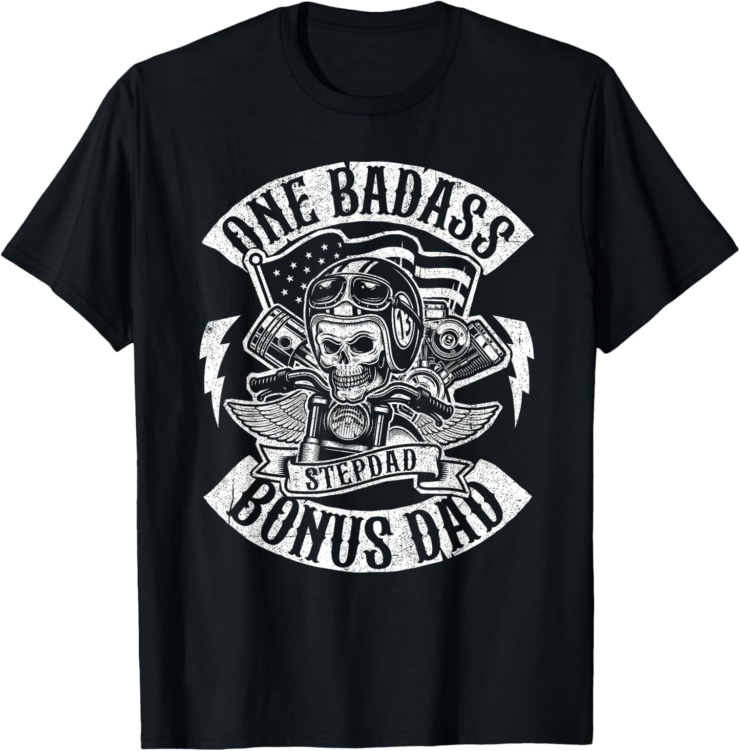 One Badass Bonus Stepdad Biker Step Dad Fathers Day Gift T-Shirt - T-Shirt | Black