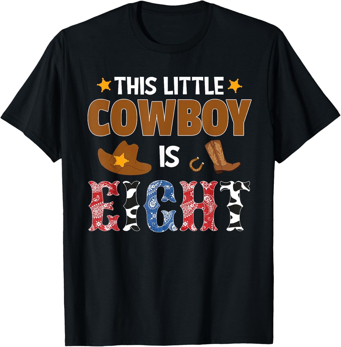 Eight Year Old Cowboy 8th Birthday Party Western Rodeo Theme T-Shirt - T-Shirt | Black