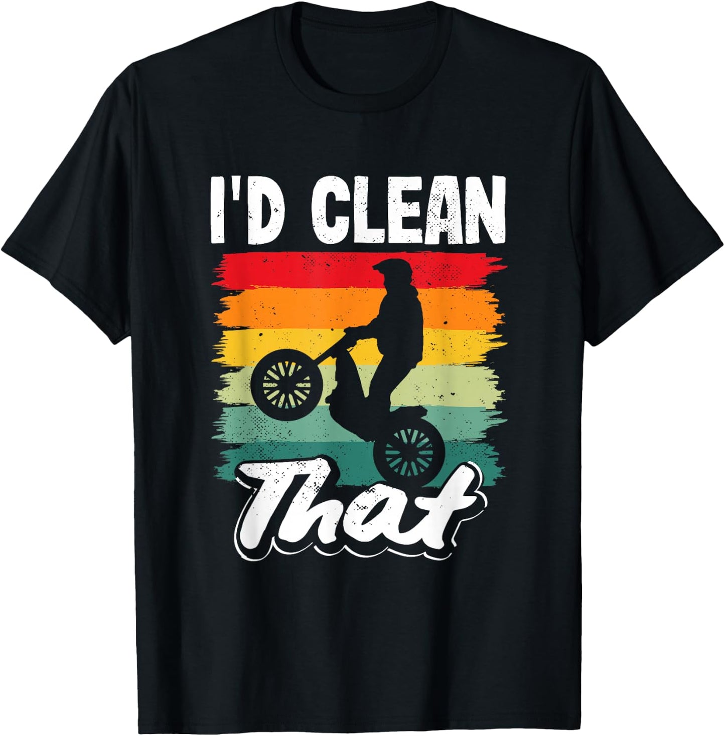 Moto Trials I'd Clean That Off-Road Motorcycle T-Shirt - T-Shirt | Black