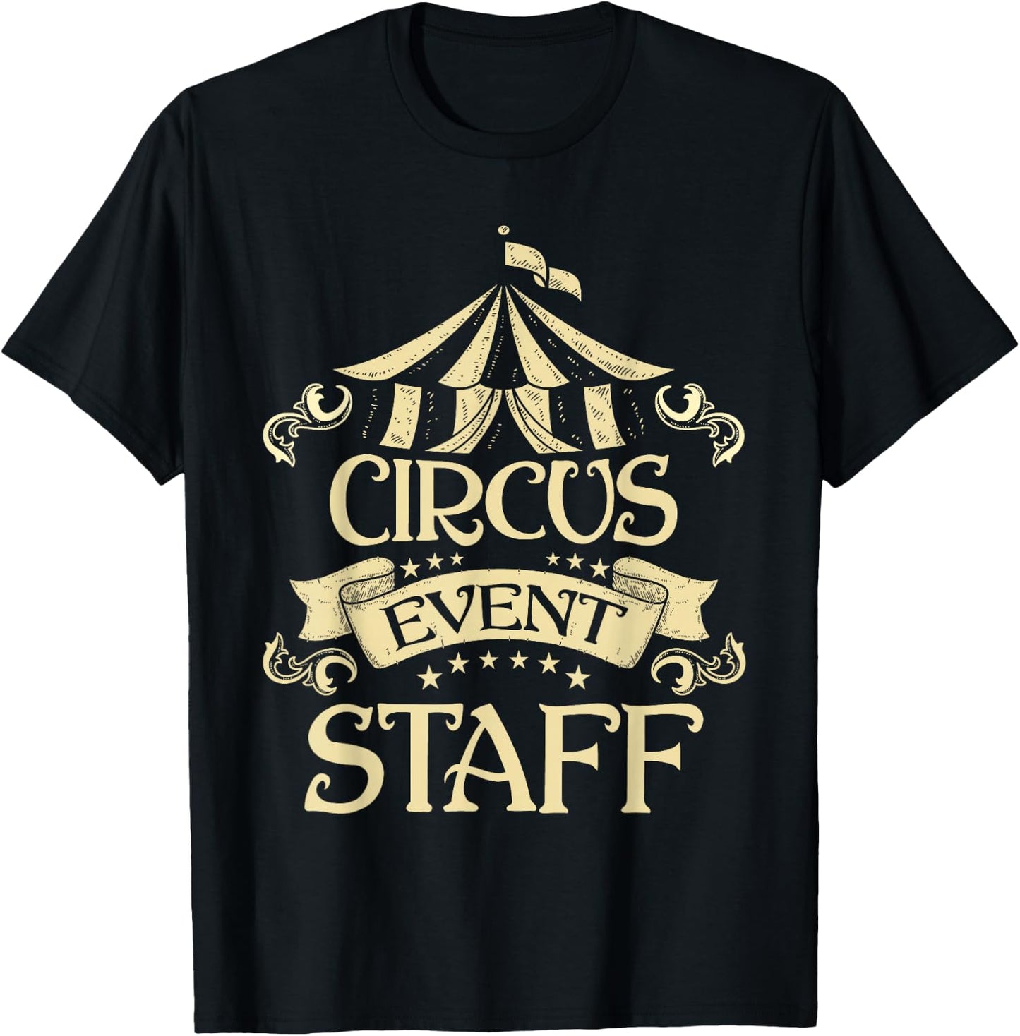 Circus Event Staff - Circus Birthday Party Circus Costume T-Shirt - T-Shirt | Black