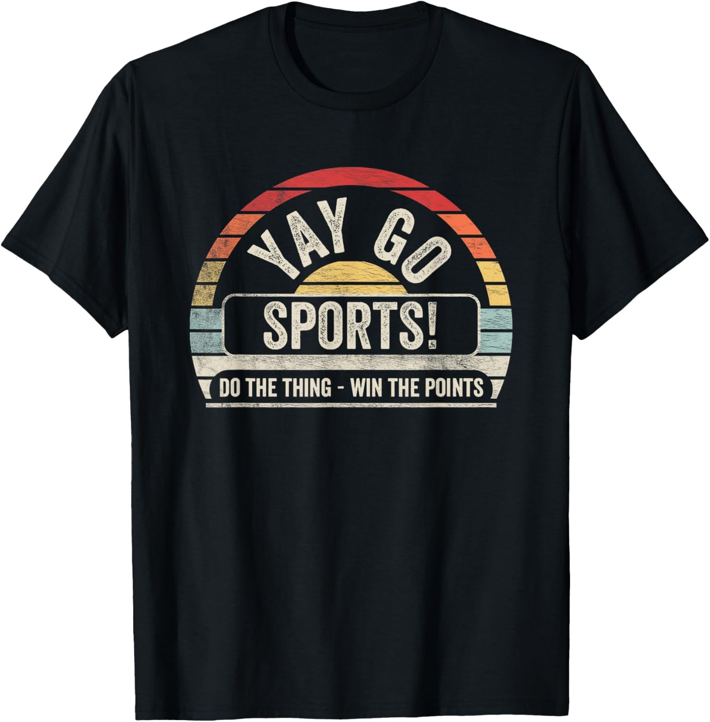 Vintage Retro Yay Go Sports! Funny Sports T-Shirt - T-Shirt | Black